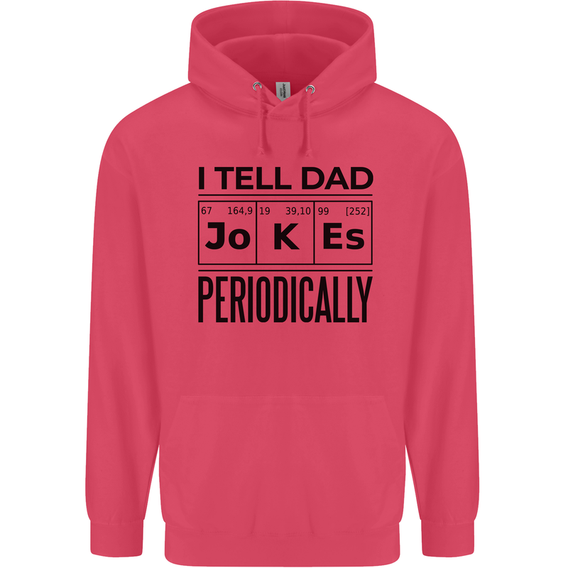 Fathers Day I Tell Dad Jokes Periodically Funny Childrens Kids Hoodie Heliconia