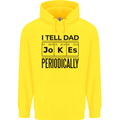 Fathers Day I Tell Dad Jokes Periodically Funny Mens 80% Cotton Hoodie Yellow