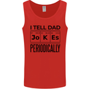 Fathers Day I Tell Dad Jokes Periodically Funny Mens Vest Tank Top Red