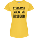 Fathers Day I Tell Dad Jokes Periodically Funny Womens Petite Cut T-Shirt Yellow