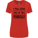 Fathers Day I Tell Dad Jokes Periodically Funny Womens Wider Cut T-Shirt Red