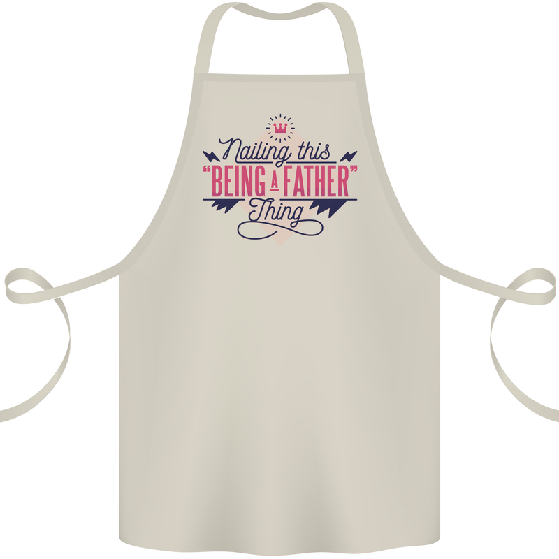 Fathers Day Nailing This Being a Father Dad Cotton Apron 100% Organic Natural