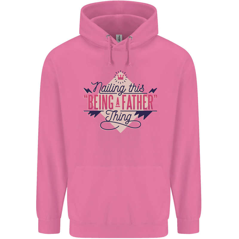 Fathers Day Nailing This Being a Father Dad Mens 80% Cotton Hoodie Azelea