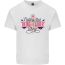 Fathers Day Nailing This Being a Father Dad Mens Cotton T-Shirt Tee Top White