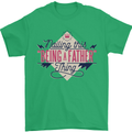 Fathers Day Nailing This Being a Father Dad Mens T-Shirt 100% Cotton Irish Green