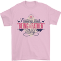 Fathers Day Nailing This Being a Father Dad Mens T-Shirt 100% Cotton Light Pink