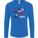 Fireworks Director Funny Bonfire Night July 4th Mens Long Sleeve T-Shirt Royal Blue