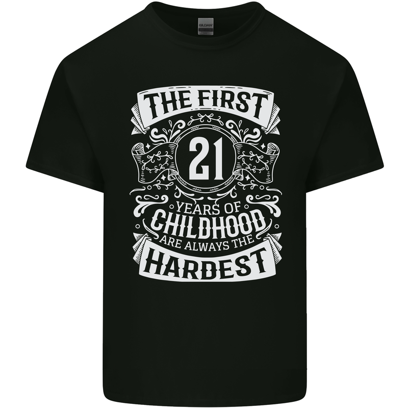 First 21 Years of Childhood Funny 21st Birthday Mens Cotton T-Shirt Tee Top Black