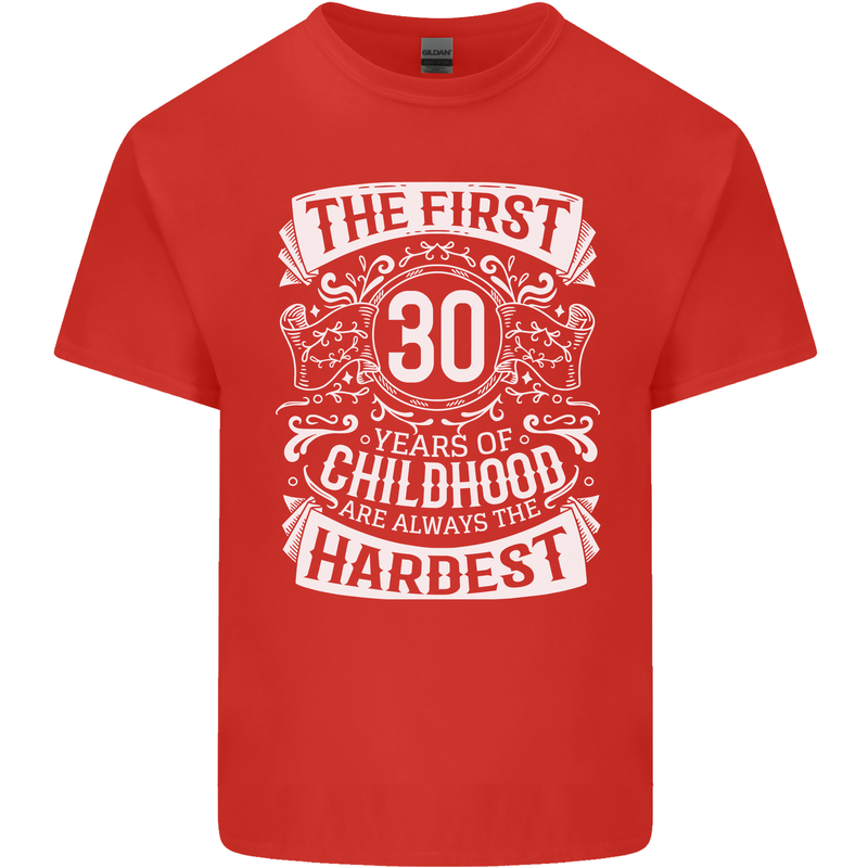 First 30 Years of Childhood Funny 30th Birthday Mens Cotton T-Shirt Tee Top Red