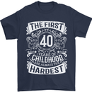 First 40 Years of Childhood Funny 40th Birthday Mens T-Shirt 100% Cotton Navy Blue