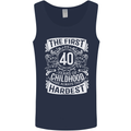 First 40 Years of Childhood Funny 40th Birthday Mens Vest Tank Top Navy Blue