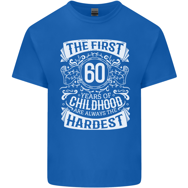 First 60 Years of Childhood Funny 60th Birthday Mens Cotton T-Shirt Tee Top Royal Blue