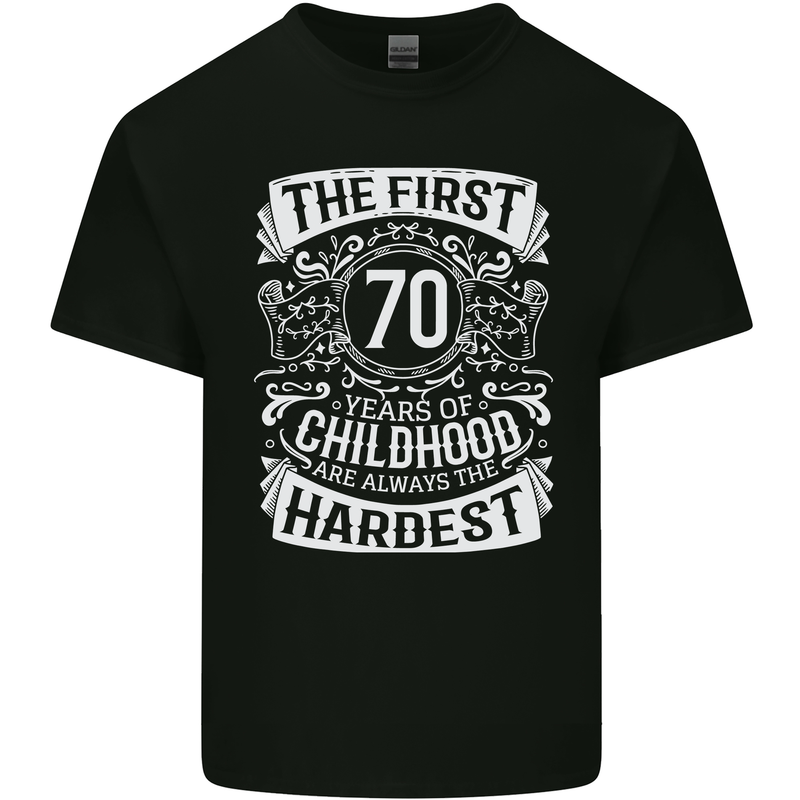 First 70 Years of Childhood Funny 70th Birthday Mens Cotton T-Shirt Tee Top Black