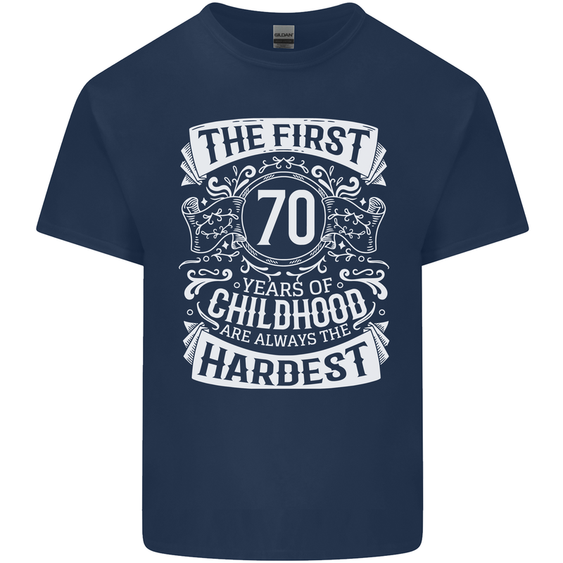 First 70 Years of Childhood Funny 70th Birthday Mens Cotton T-Shirt Tee Top Navy Blue