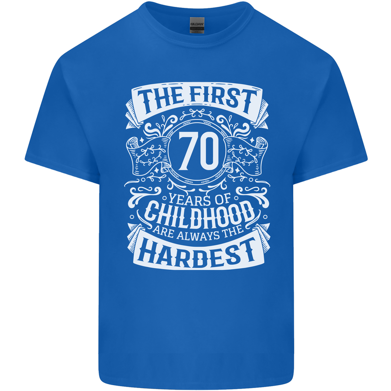 First 70 Years of Childhood Funny 70th Birthday Mens Cotton T-Shirt Tee Top Royal Blue