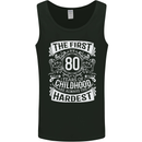 First 80 Years of Childhood Funny 80th Birthday Mens Vest Tank Top Black