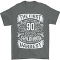 First 90 Years of Childhood Funny 90th Birthday Mens T-Shirt 100% Cotton Charcoal