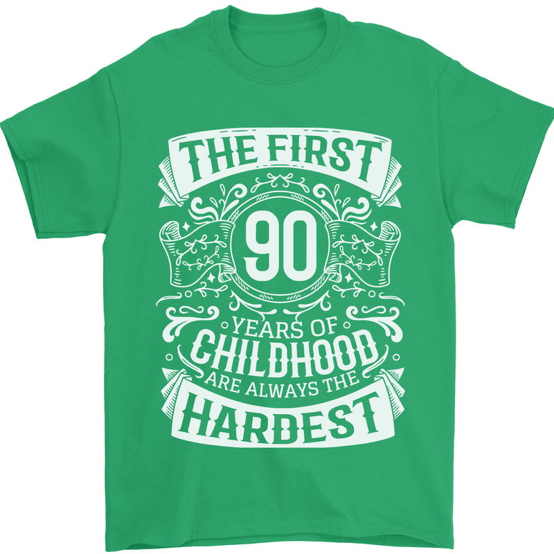 First 90 Years of Childhood Funny 90th Birthday Mens T-Shirt 100% Cotton Irish Green