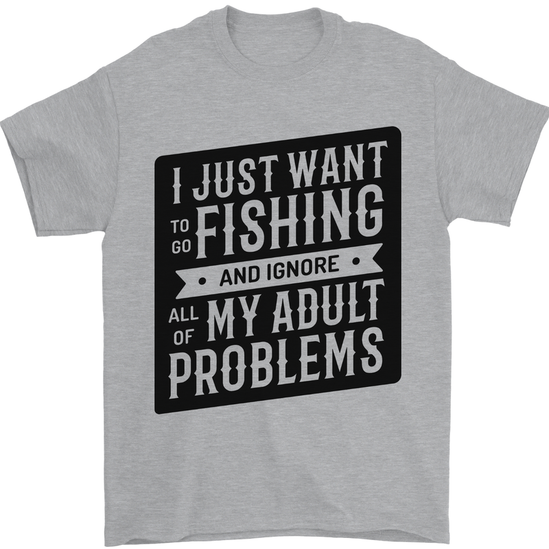 Fishing Ignore All of My Adult Problems Funny Mens T-Shirt 100% Cotton Sports Grey