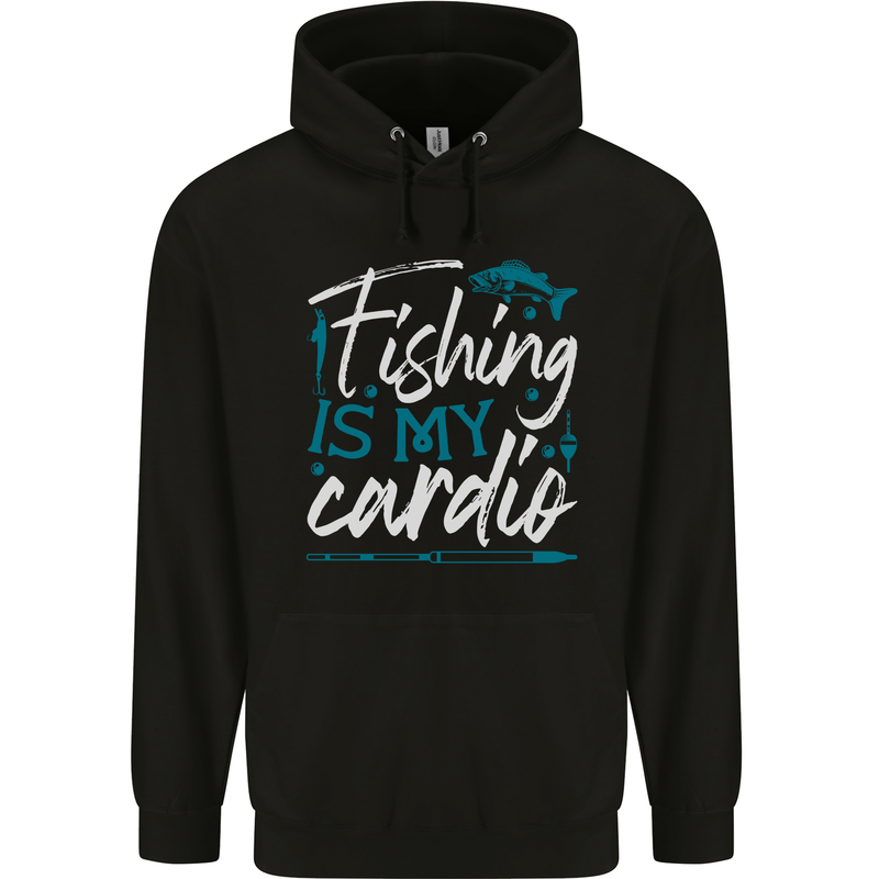 Fishing is My Cardio Funny Fisherman 2 Mens 80% Cotton Hoodie Black