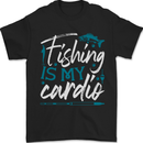 Fishing is My Cardio Funny Fisherman 2 Mens T-Shirt 100% Cotton Black