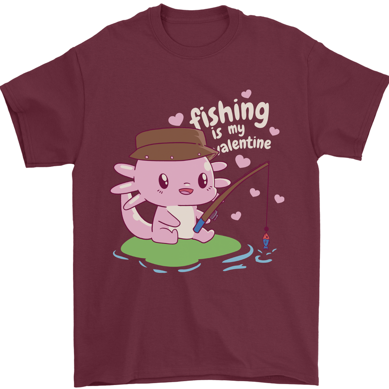 Fishing is My Valentine Funny Axolotl Mens T-Shirt 100% Cotton Maroon