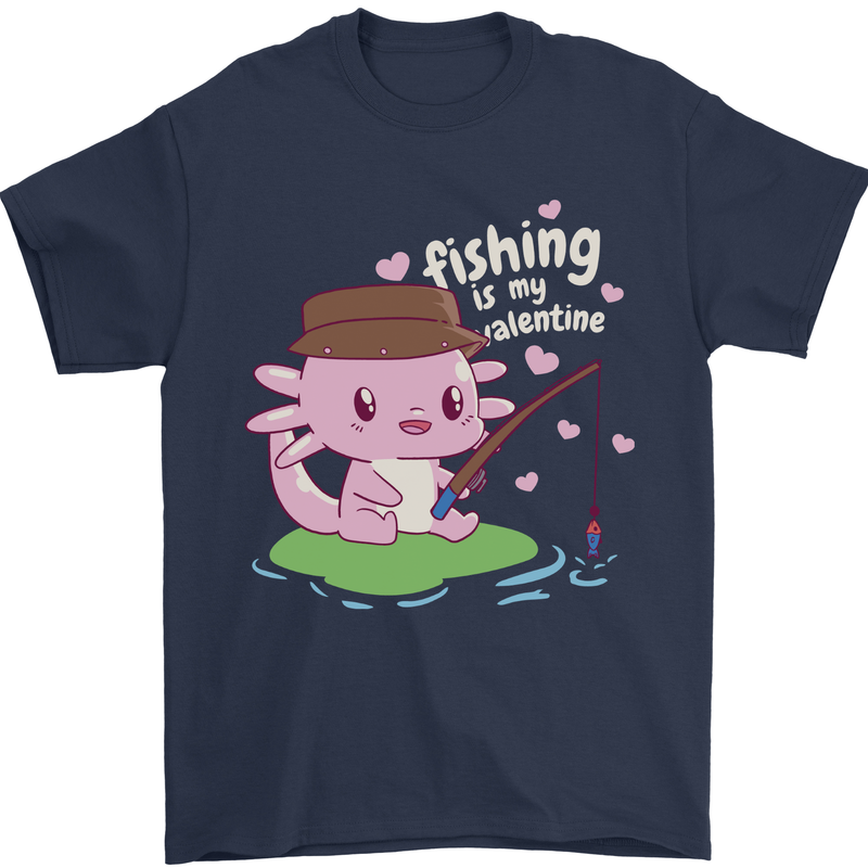 Fishing is My Valentine Funny Axolotl Mens T-Shirt 100% Cotton Navy Blue