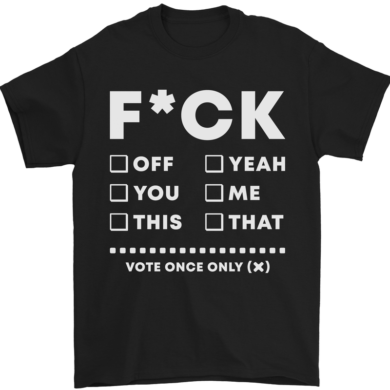 Offensive T-Shirt Mens Funny Rude Slogan Tshirt Tee Top 1