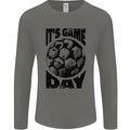Football Its Game Day Soccer Mens Long Sleeve T-Shirt Charcoal
