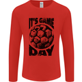 Football Its Game Day Soccer Mens Long Sleeve T-Shirt Red