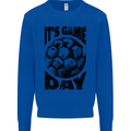 Football Its Game Day Soccer Mens Sweatshirt Jumper Royal Blue