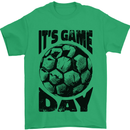 Football Its Game Day Soccer Mens T-Shirt 100% Cotton Irish Green