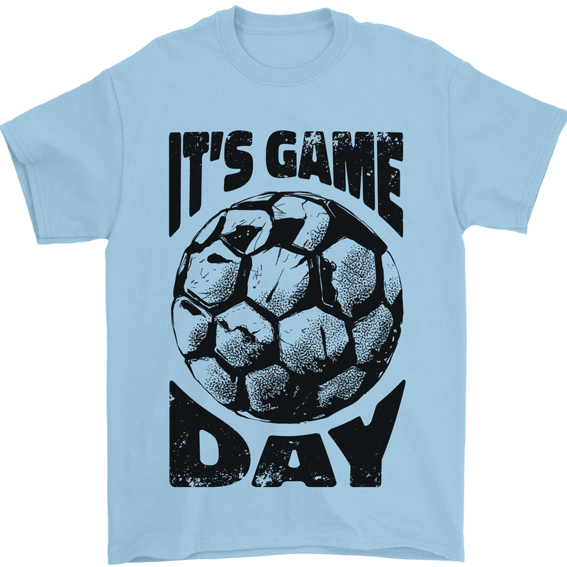 Football Its Game Day Soccer Mens T-Shirt 100% Cotton Light Blue