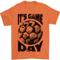 Football Its Game Day Soccer Mens T-Shirt 100% Cotton Orange