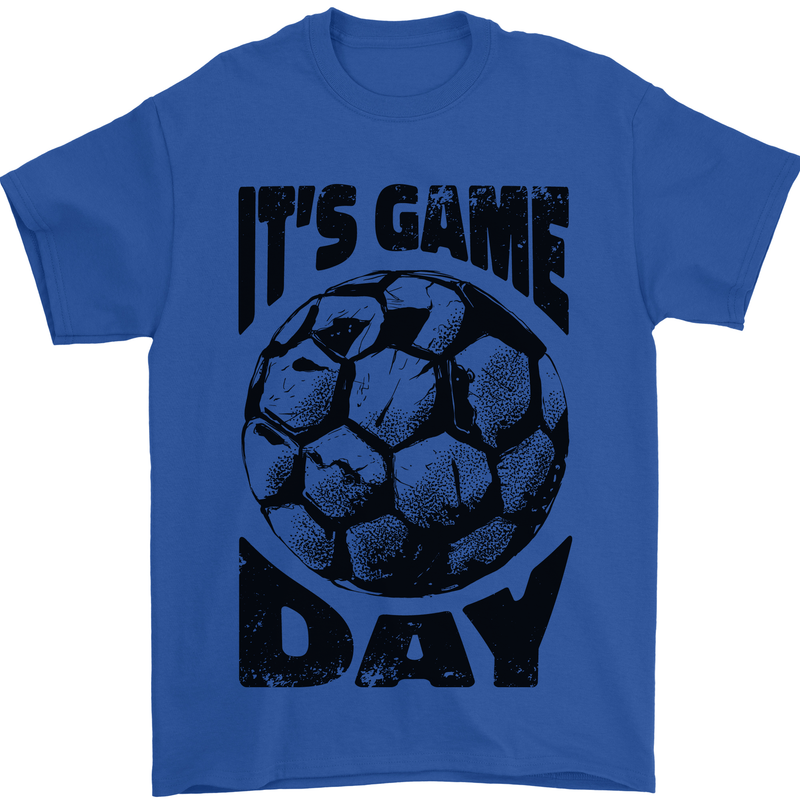 Football Its Game Day Soccer Mens T-Shirt 100% Cotton Royal Blue