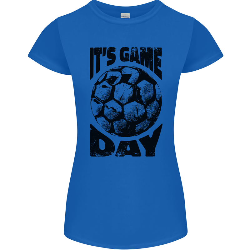 Football Its Game Day Soccer Womens Petite Cut T-Shirt Royal Blue