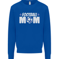 Football Mum Mom Kids Sweatshirt Jumper Royal Blue