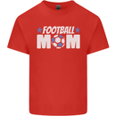 Football Mum Mom Kids T-Shirt Childrens Red