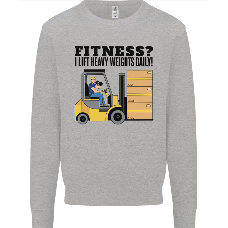 Forklift Driver I Lift Heavy Weights Funny Kids Sweatshirt Jumper Sports Grey