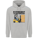Forklift Driver I Lift Heavy Weights Funny Mens 80% Cotton Hoodie Sports Grey