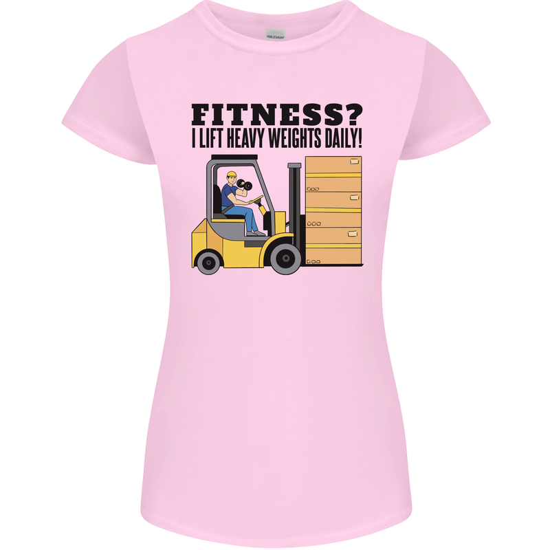 Forklift Driver I Lift Heavy Weights Funny Womens Petite Cut T-Shirt Light Pink