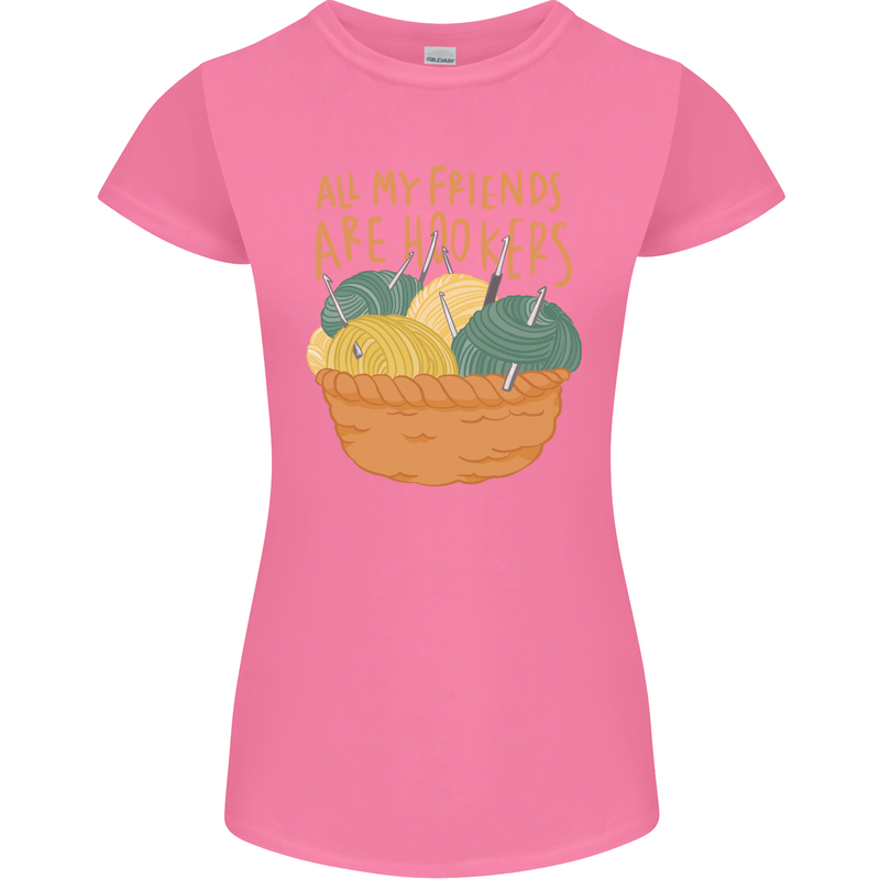 Friends Hookers Funny Crochet Knitting Womens Petite Cut T-Shirt Azalea