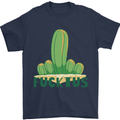 Fucktus Funny Cactus House Plants Offensive Mens T-Shirt 100% Cotton Navy Blue