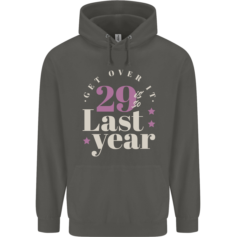 Funny 30th Birthday 29 is So Last Year Childrens Kids Hoodie Storm Grey