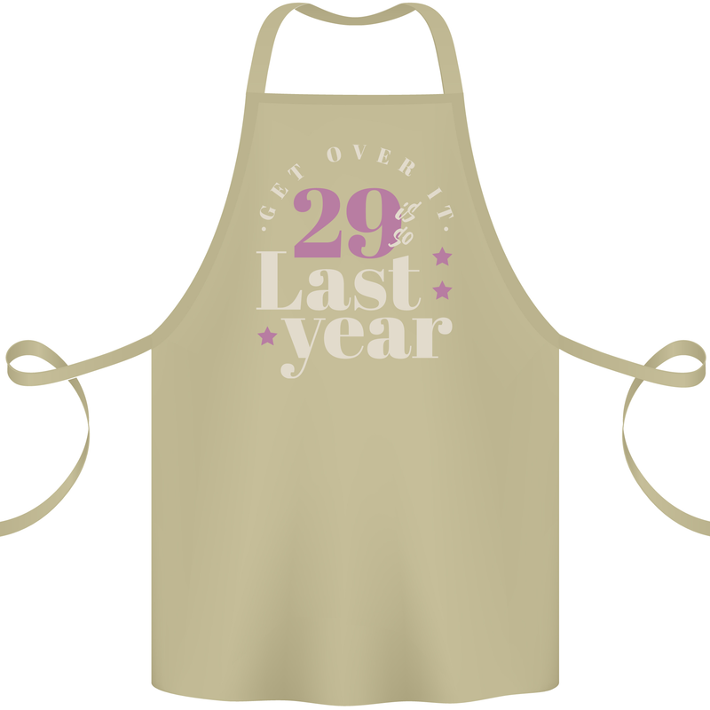 Funny 30th Birthday 29 is So Last Year Cotton Apron 100% Organic Khaki