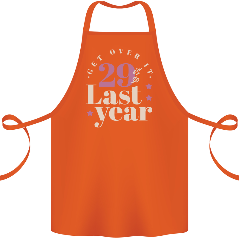 Funny 30th Birthday 29 is So Last Year Cotton Apron 100% Organic Orange