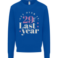 Funny 30th Birthday 29 is So Last Year Kids Sweatshirt Jumper Royal Blue