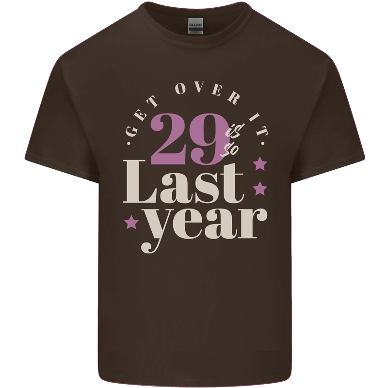 Funny 30th Birthday 29 is So Last Year Mens Cotton T-Shirt Tee Top Dark Chocolate