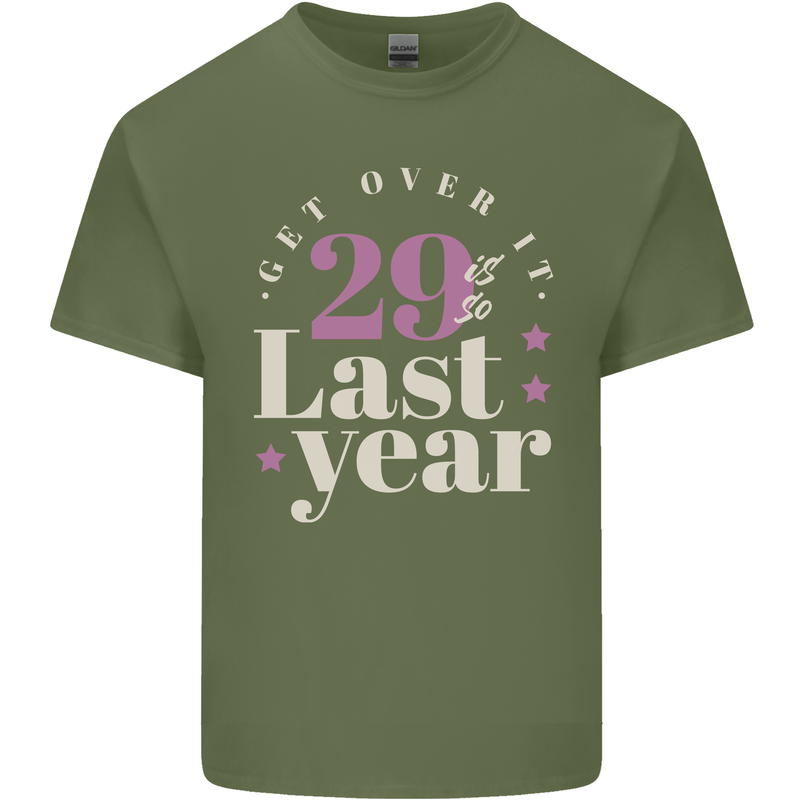Funny 30th Birthday 29 is So Last Year Mens Cotton T-Shirt Tee Top Military Green