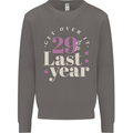 Funny 30th Birthday 29 is So Last Year Mens Sweatshirt Jumper Charcoal